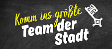 Komme in das größte Team der Stadt